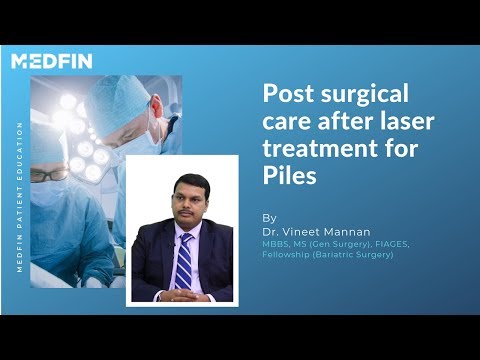 Laser Hemorrhoidoplasty (LHP): Post Surgical Care