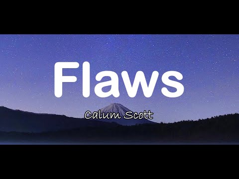 Calum Scott - Flaws