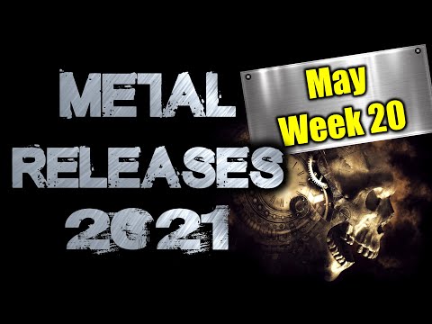 Metal releases 2021 - Week 20 (17.5.2021- 23.5.2021) releases!  - Metal Collision