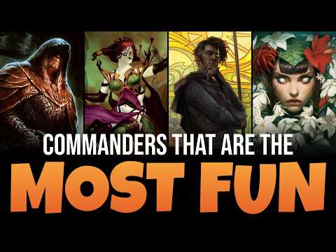 The Most Fun Commanders to Play Against Your Friends!