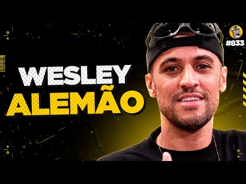 WESLEY ALEMÃO - Podpah #833