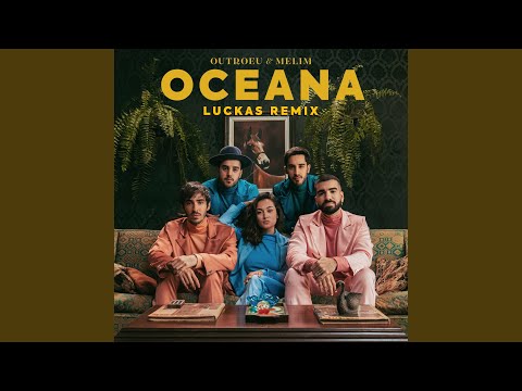 Oceana (Luckas Remix)