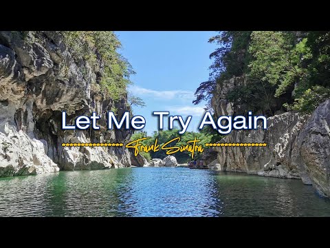 LET ME TRY AGAIN - (Karaoke Version) - in the style of Frank Sinatra