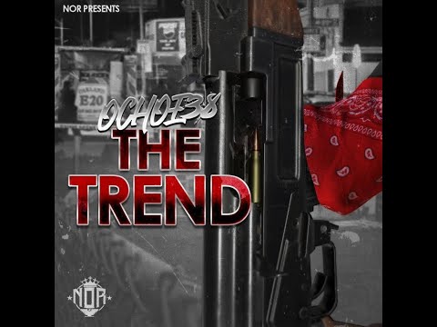 THE TREND - OCHOE38 (OFFICIAL AUDIO)