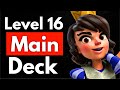I UPGRADED My Main Deck To Level 16 AND