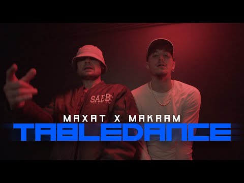 MAXAT x Makram | Tabledance