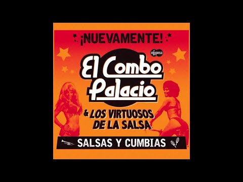El Combo Palacio & Los Virtuosos de la Salsa - El Negro José (Infopesa)