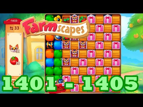 Farmscapes Level 1401 - 1405 HD Gameplay Walkthrough | 3 - match game | android | 1402 | 1403 | 1404