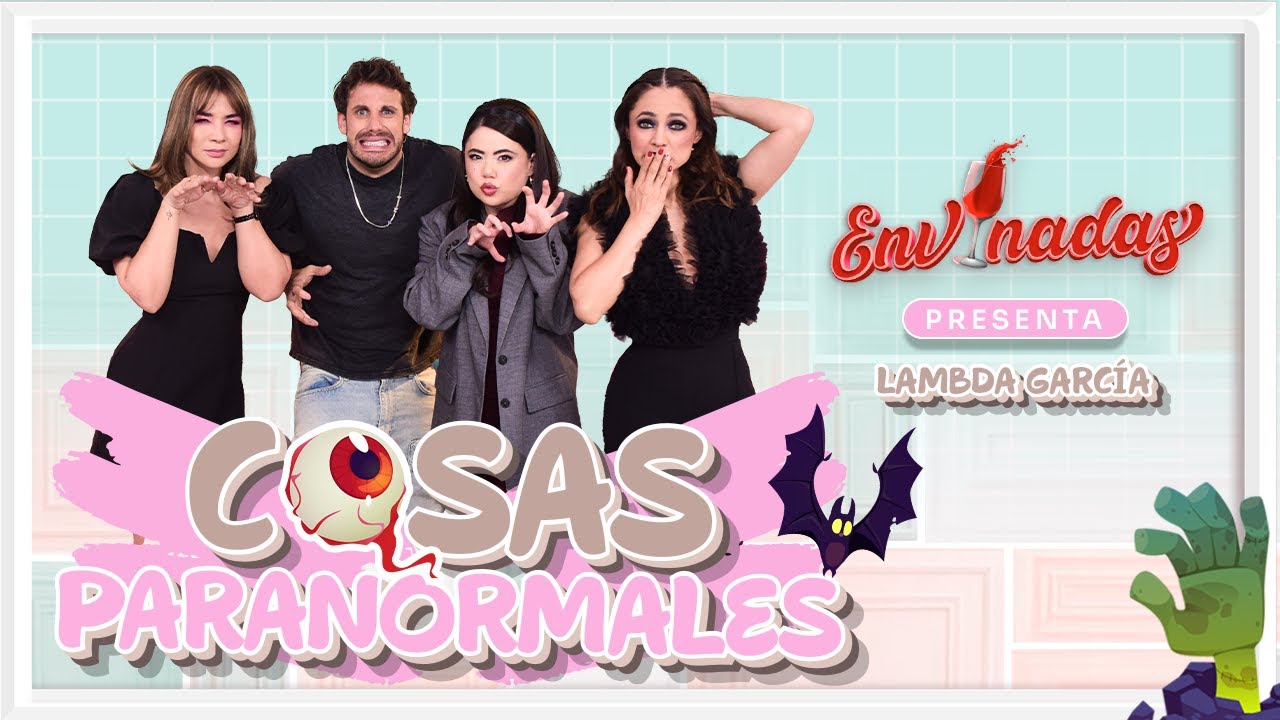 🚨Envinadas ft. Lambda García - Cosas Paranormales 🍷 T. 8 - EP. 13