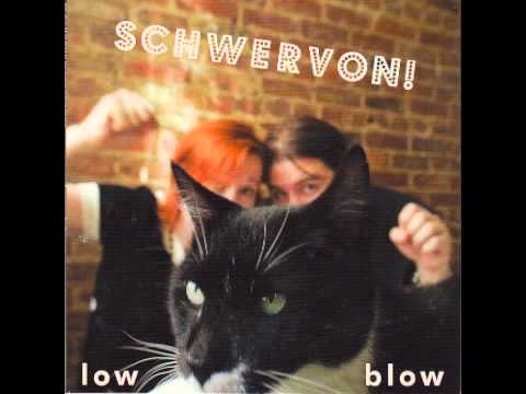 Schwervon - Wake and Bomb