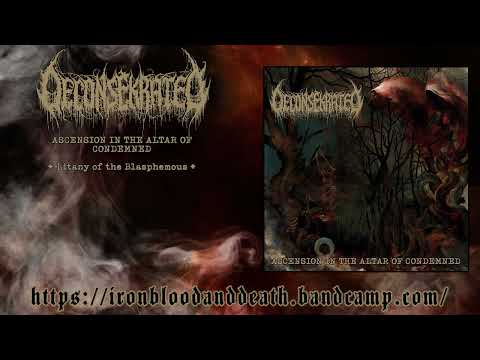 Deconsekrated - Litany of the Blasphemous