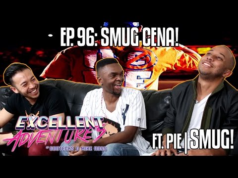 SMUG CENA! The Excellent Adventures of Gootecks & Mike Ross ft. PIE|SMUG! Ep. 96