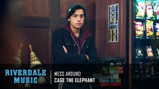 Cage the Elephant - Mess Around | Riverdale 1x02 Music [HD]