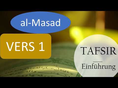 Einführung Tafsir al Masad 1