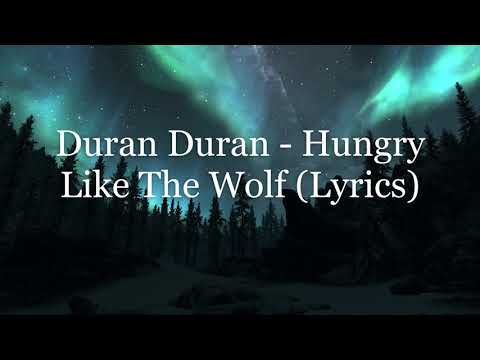 {title: Hungry Like The Wolf} - {subtitle: Duran Duran}