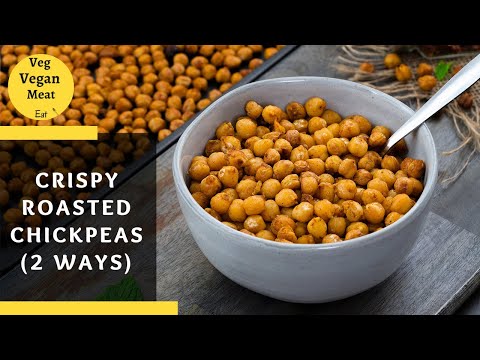Crispy Roasted Chickpeas Recipe in Oven and Stove Top