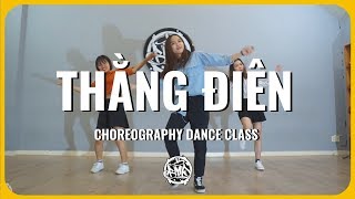 Thằng Điên (Justatee ft. Phương Ly) / Amy Choreography / Urban Dance Class (beginner)