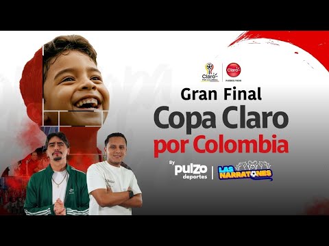 🔴 EN VIVO: Gran final Copa Claro por Colombia 2025