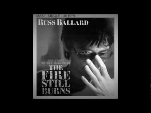 Russ Ballard - (The Story Of) The Fire Still Burns (Making Of)