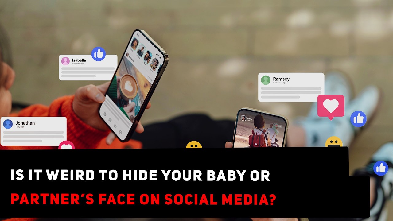 Is It Weird to Hide Your Baby or Partner's Face Across Social Media? | Topic