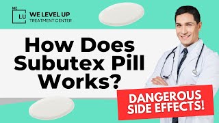The Unexpected Truth Behind How Subutex (Buprenorphine) Pill Works