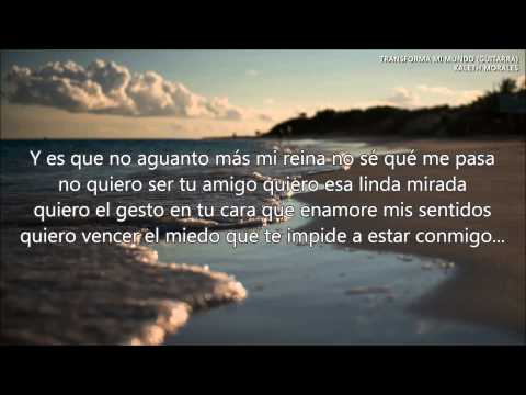 Transforma mi mundo (Guitarra) - Kaleth Morales