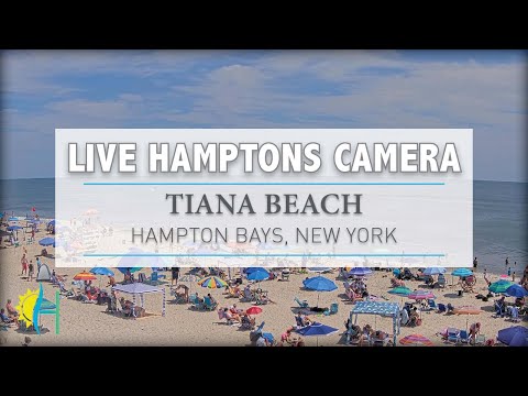 Hamptons.com - LIVE! Tiana Beach, Hampton Bays, New York