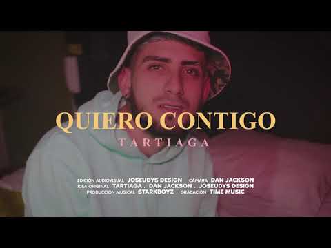 Tartiaga - Quiero Contigo 🌹 (Vídeo Oficial)