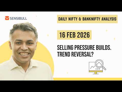 NIFTY & BANK NIFTY Analysis for Tomorrow | Stock Market Outlook | 16 February 2026, Monday