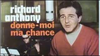 richard anthony donne moi ma chance