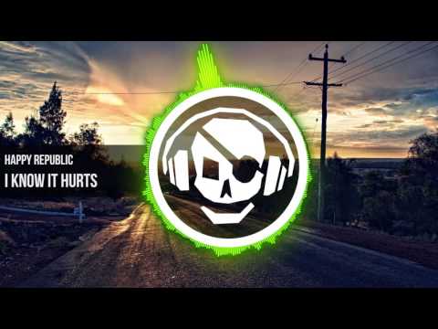 Happy Republic - I know it hurts