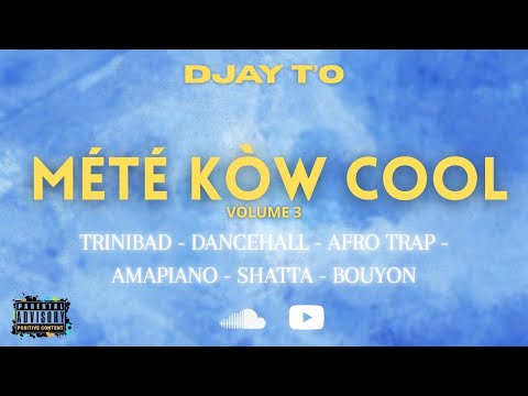 DJAY T'O - METE KOW COOL V.3 (MIX 2026)