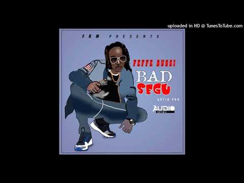 Bad Segu   Feffe Bussi New Ugandan Music 2018(DMK POWER promotions. +256702449671)
