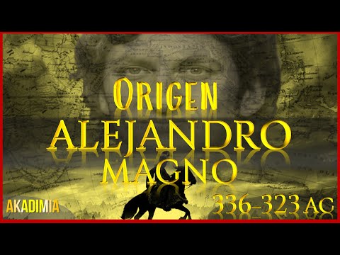 ALEJANDRO MAGNO | La HISTORIA COMPLETA【336-323 AC】El IMPERIO GRIEGO MACEDONIO 💥🛑 DOCUMENTAL