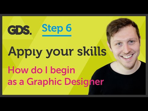 Learn ‘Apply your skills How do I begin as a Graphic Designer Ep37 45 ...