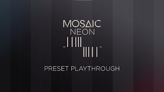 Video thumbnail for Mosaic Neon - Preset Playthrough │ Heavyocity by Heavyocity Media