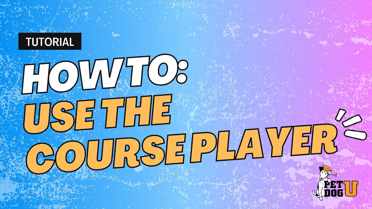 How to Use Course Player