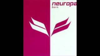 Neuropa - Born - Away (2004 Mix)