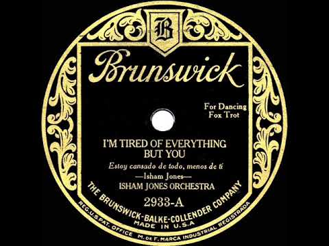 1925 HITS ARCHIVE: I’m Tired Of Everything But You - Isham Jones (instrumental)