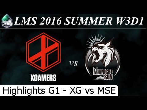 XG vs MSE Game 1 Highlights 24/06/2016 - LMS Summer 2016 W3D1M2 Extreme Gamers eSports Mid Night Sun