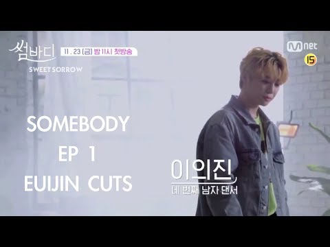[ENG] Somebody Ep 1 (Euijin Cuts)