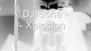 DJ Sona - Xplosion