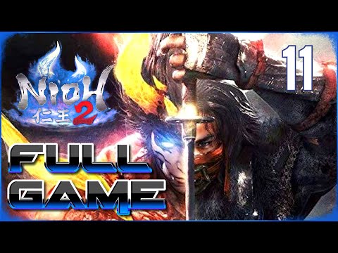 Nioh 2  | FULL Walkthrough Gameplay Part 11 ALL NG Missions Pantsless - 仁王2