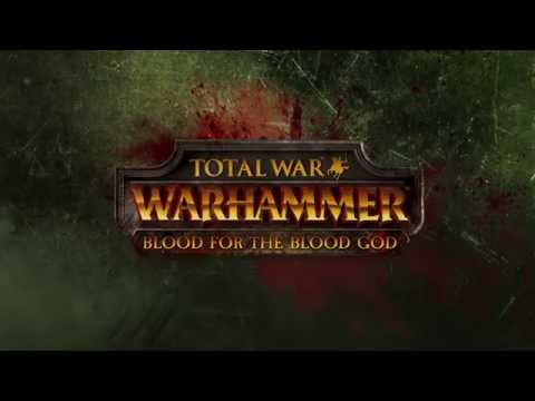 Total War: Warhammer - Blood for the Blood God DLC