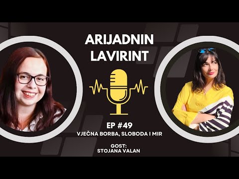 Stojana Valan | Ljubav kao postavka smisla | Borba i empatija | Arijadnin lavirint Ep. 49