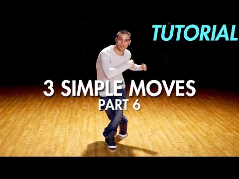 3 Simple Dance Moves for Beginners - Part 6 (Hip Hop Dance Moves Tutorial) | Mihran Kirakosian