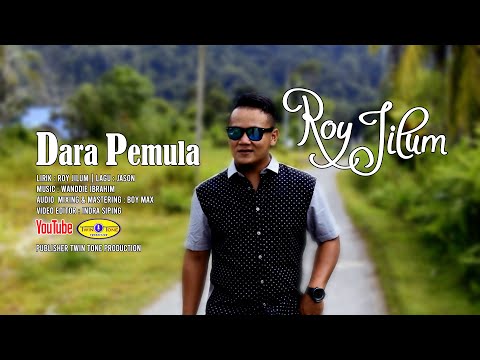 Dara Pemula - Roy Jilum