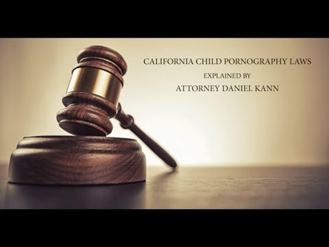 California Child Pornography Laws