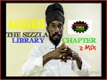 The Sizzla Library Chapter II Mixtape 2019