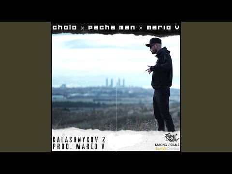 Kalashnykov (feat. Pacha Man & Mario V)
